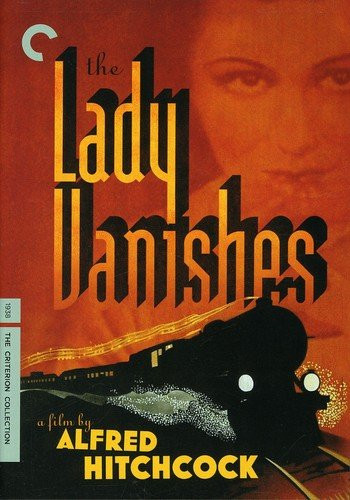 The Lady Vanishes The Criterion Collection