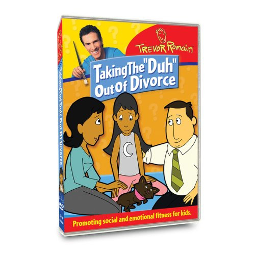 Trevor Romain Taking the Duh out of Divorce