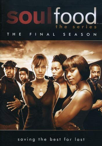Soul Food - The Series The Final Season