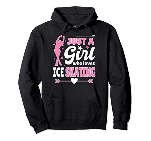 Just A Girl Who Loves Ice Skating Ice Skater Figure Skating Pullover Hoodie