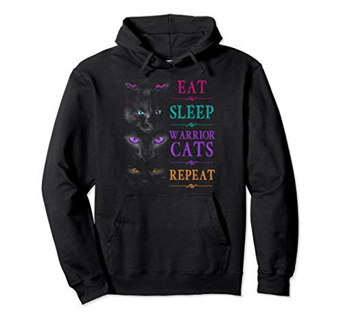 Eat Sleep Warrior Cats Repeat Funny Cat Warrior Hoodie