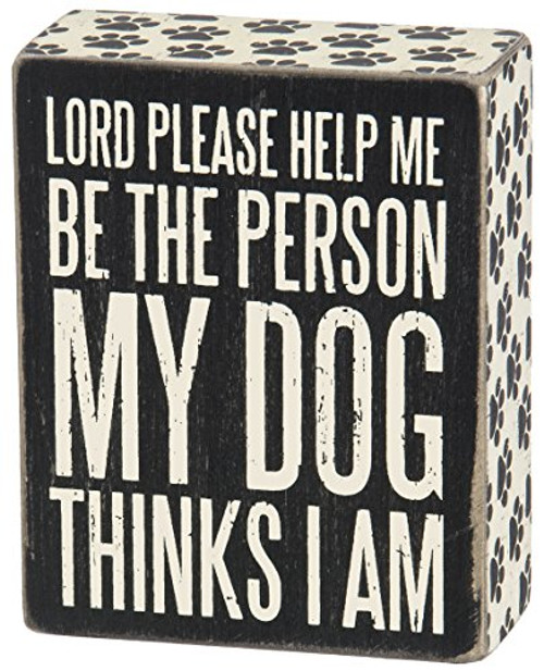 Primitives by Kathy Paw Print Trimmed Box Sign 4" x 5" Dog Thinks Primitives by Kathy Paw Print Trimmed Box Sign 4" x 5" Dog Thinks