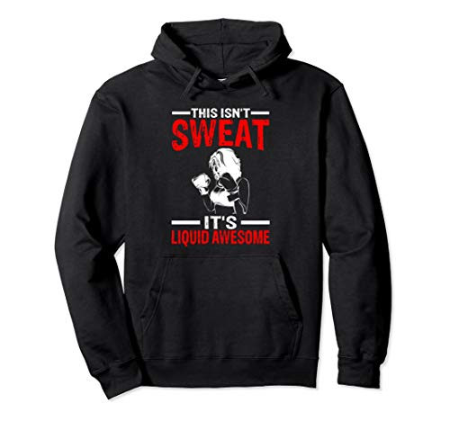 THIS ISNT SWEAT ITS LIQUID AWESOME Pullover Hoodie