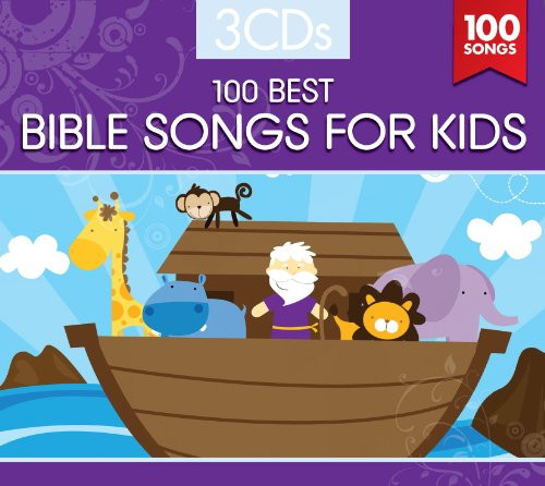 100 Best Bible Songs for Kids