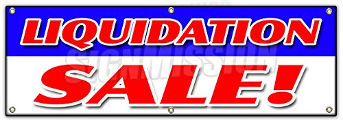 72 Liquidation Sale Banner Sign 50 Closing Lease Bankrupt Moving Must go