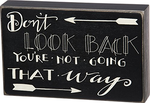 Primitives by Kathy Hand-Lettered Classic Box Sign 8.5 x 5.5-Inches Don't Look Back