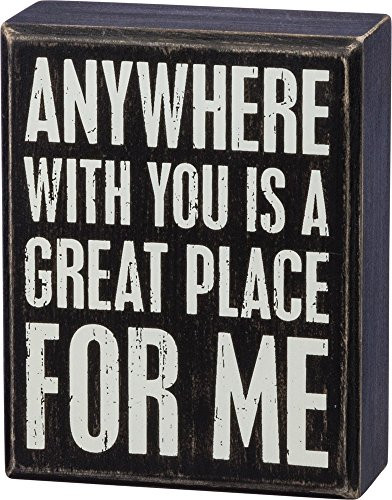 Primitives by Kathy Classic Box Sign, Anywhere with You