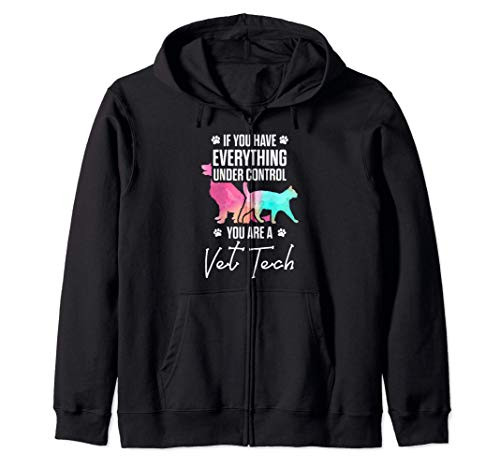 Vet Tech Control Funny Veterinary Technician Zip Hoodie Vet Tech Control Funny Veterinary Technician Zip Hoodie