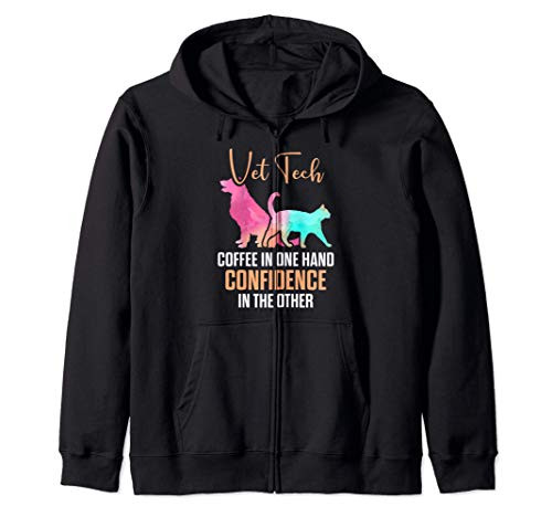 Vet Tech Confident Funny Veterinary Technician Zip Hoodie Vet Tech Confident Funny Veterinary Technician Zip Hoodie