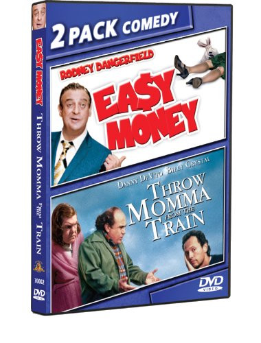 Easy Money  Throw Momma from the Train