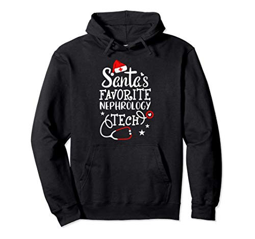 Santas Favorite Nephrology Tech Christmas Dialysis Techs Pullover Hoodie