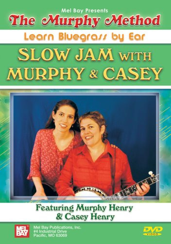 Slow Jam with Murphy and Casey Learn Bluegrass By Ear