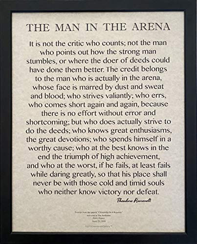 Wood Framed Words of Wisdom by Theodore Roosevelt on Archival Parchment-Signature Collection - The Man In The Arena 11x14
