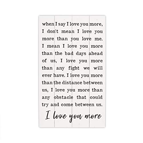 P_ Graham Dunn I Love You More Classic White 24 x 14 Pine Wood Decorative Pallet Sign