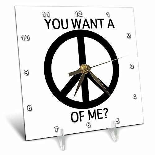 3dRose You Want a Peace Sign of Me - Desk Clock 6 by 6-Inch dc-221190-1