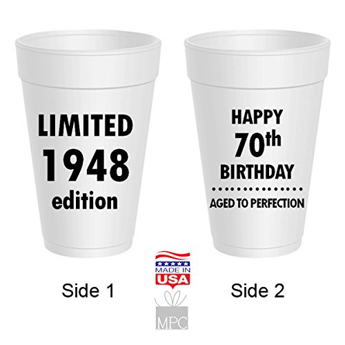 Happy 70th Birthday Styrofoam Cups - Limited 1948 Edition, Aged To Perfection