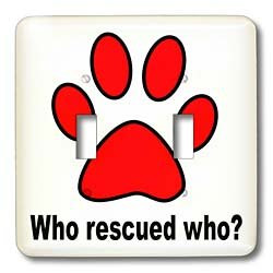 3dRose LLC lsp-161109-2 Who Rescued Who Dog Lovers Rescue Dog Double Toggle Switch Red