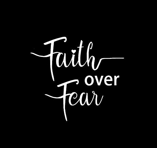 LLI Faith Over Fear Decal Vinyl Sticker Cars Trucks Vans Walls Laptop White 5_5 x 5_0 in LLI1676 LLI Faith Over Fear Decal Vinyl Sticker Cars Trucks Vans Walls Laptop White 5_5 x 5_0 in LLI1676
