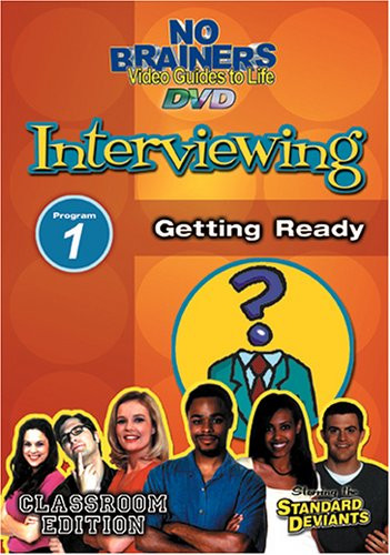 Standard Deviants School - No-Brainers on Interviewing Program 1 - Getting Ready Classroom Edition