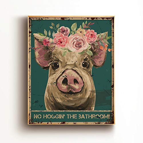 Funny Bathroom Quote Wall Art Print Poster Decor - Vintage No Hoggin The Bathroom Pig Poster for OfficeHomeClassroom Bathroom Decor Gifts - Best Farmhouse Decor Gift Ideas for Women Men Friends - 8x10 Unframed