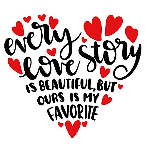 Family Inspirational Quotes Vinyl Wall Decal Stickers Every Love Story is Beautiful but Ours is My Favorite Family Decor Removable Vinyl for Living Room Bedroom Home Decor Sticker 11_8×23_6 Family Inspirational Quotes Vinyl Wall Decal Stickers Every Love Story is Beautiful but Ours is My Favorite Family Decor Removable Vinyl for Living Room Bedroom Home Decor Sticker 11_8×23_6
