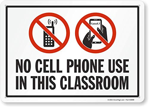 SmartSignNo Cell Phone Use in This Classroom Sign  10 x 14 Plastic