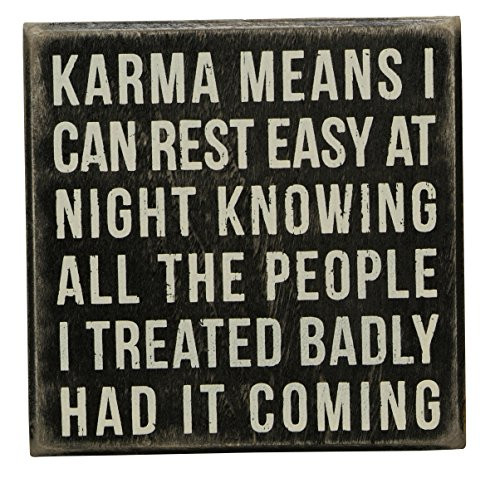 Primitives by Kathy Box Sign, 5 x 5-Inch, Karma Means