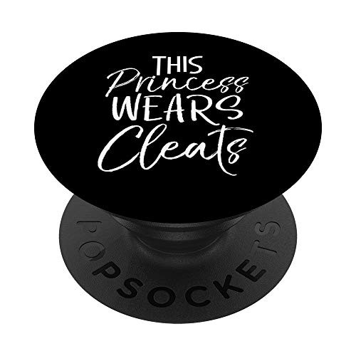 Cute Soccer Gift for Teen Girls This Princess Wears Cleats PopSockets PopGrip Swappable Grip for Phones  and  Tablets