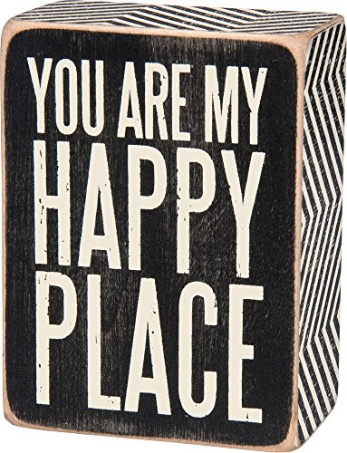 Primitives by Kathy You are My Happy Place Wood Box Decorative Sign