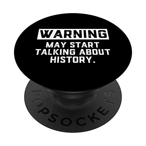 Warning May Start Talking About History - Historian Costume PopSockets PopGrip Swappable Grip for Phones  and  Tablets