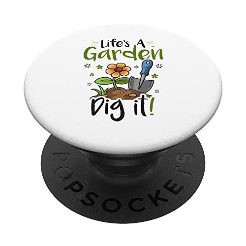 Lifes A Garden Dig It Gardening For Women Light PopSockets PopGrip Swappable Grip for Phones and Tablets Lifes A Garden Dig It Gardening For Women Light PopSockets PopGrip Swappable Grip for Phones and Tablets