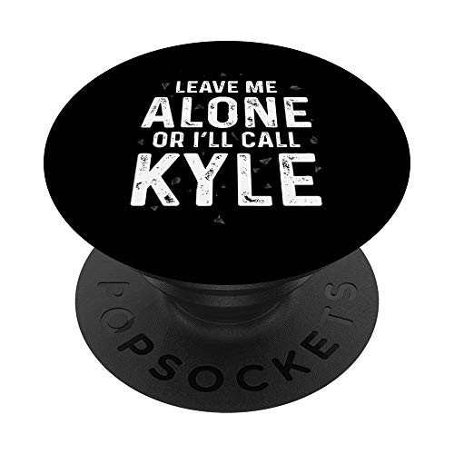 Drywall Novelty Gift Dank Ill Call Kyle Funny Meme PopSockets PopGrip Swappable Grip for Phones  and  Tablets