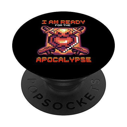 Im Ready For The Apocalypse Retro Gamer 8 Bit Video Games PopSockets Grip and Stand for Phones and Tablets