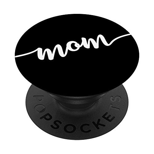 Mom Simple Script Mothers Day Gift PopSockets Grip and Stand for Phones and Tablets Mom Simple Script Mothers Day Gift PopSockets Grip and Stand for Phones and Tablets