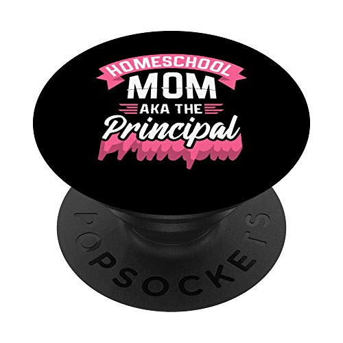 Homeschooling Mom PopSockets PopGrip Swappable Grip for Phones  and  Tablets