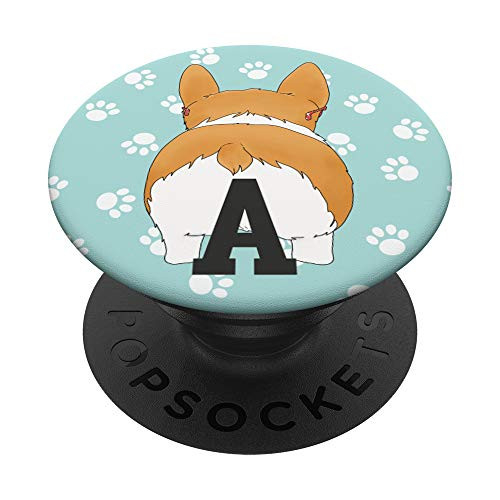Corgi Butt gifts for Girls Pembroke Welsh Corgi Mom Letter A PopSockets Grip and Stand for Phones and Tablets Corgi Butt gifts for Girls Pembroke Welsh Corgi Mom Letter A PopSockets Grip and Stand for Phones and Tablets