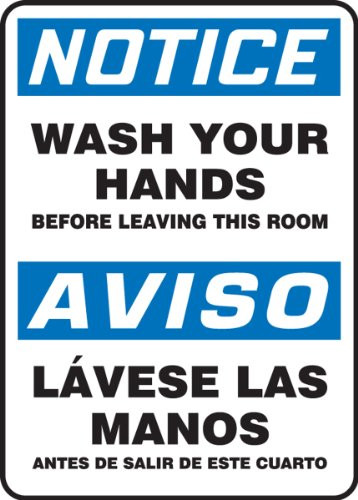 Accuform SBMRST803VP Plastic Spanish Bilingual Sign Legend NOTICE WASH YOUR HANDS BEFORE LEAVING THIS ROOMAVISO LAVESE LAS MANOS ANTES DE SALIR DE ESTE CUARTO 14 Length x 10 Width x 0_055 Thickness BlueBlack on White