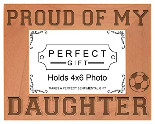 ThisWear Soccer Dad Mom Gift Proud of My Daughter Natural Wood Engraved 4x6 Landscape Picture Frame Wood
