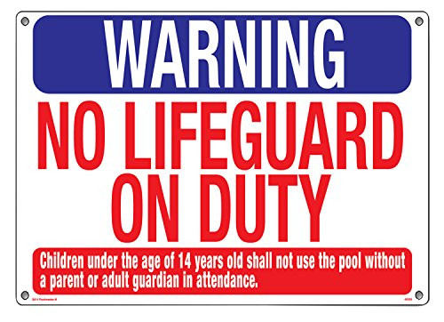 Poolmaster Sign for Residential or Commercial Swimming Pools Warning No Lifeguard