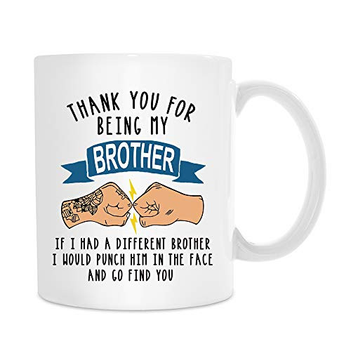 jiojio CHAN Thank You for Being My Brother 11 oz Coffee Mug Funny Coffee Mug Funny Gift for Your Brother Best Friend Best Brother Birthday gift
