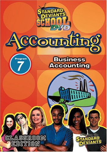 Standard Deviants School - Accounting Program 7 - Business Accounting Classroom Edition
