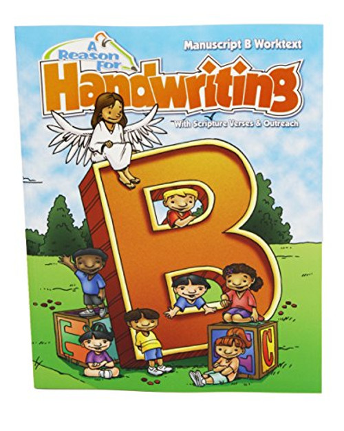 A Reason For Handwriting Writing Workbook Level B Grade 2 - Learning Workbooks for Kids Age 6-8 - Practice Paper Books for Spelling and Reading for 2nd Grader - Homeschool Resource to Learn Scripture