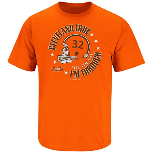 Cleveland Football Fans_ Cleveland True Til The Day Im Through Orange T-Shirt Sm-5X Short Sleeve Large