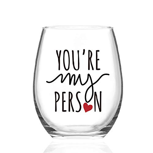 Youre My Person Stemless Wine Glass for Best Friend Female Sisters Her BFF Wine Lover Women Birthday Party Christmas Novelty 15 Oz Youre My Person Wine Glass Gifts