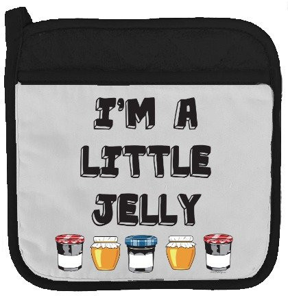 Twisted Wares 9" Potholder - I'm A Little Jelly