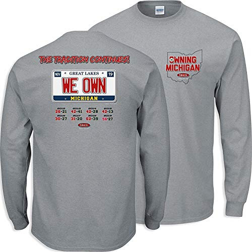 Smack Apparel Ohio State Football Fans_ We Own Michigan Gray T-Shirt Sm-5X Long Sleeve 3XL