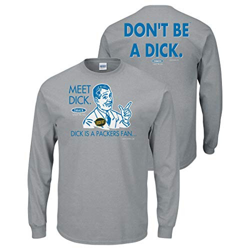 Detroit Football Fans_ Dont Be A Dck Anti-Packers_ Grey T-Shirt Sm-5X Long Sleeve Large