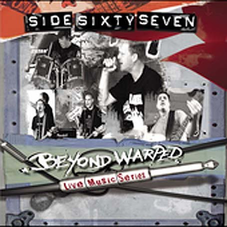 Sidesixtyseven Beyond Warped Live Music Series  2005