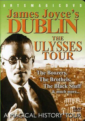 James Joyces Dublin Ulyssestour