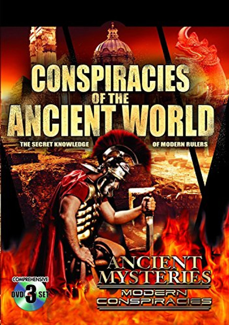 Conspiracies of the Ancient World The Secret Knowledge of Modern Rulers Conspiracies of the Ancient World The Secret Knowledge of Modern Rulers